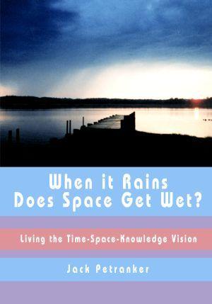 When It Rains Does The Space Get Wet?